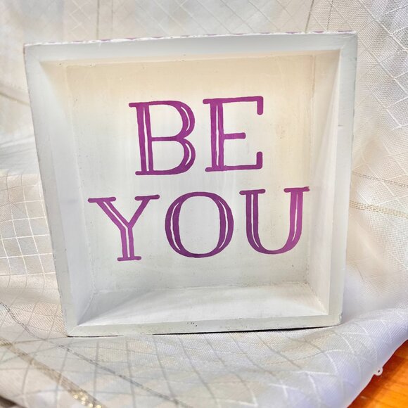 Because I Said So, Be You, Vintage Farmhouse Style Wood Sign Decor One of a kind - Picture 8 of 9